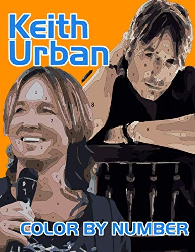Keith Urban Color By Number Coloring Books: Legendary Country... by Davies, LilyFREE US DELIVERY | ISBN: B08KSF654P | Quality Books