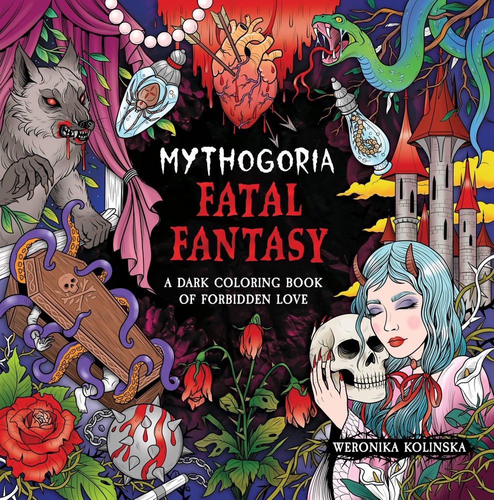Mythogoria: Fatal Fantasy: A Dark Coloring Book of Forbidden Love