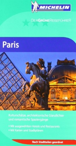 PARIS ( DEUTSCH ) 2359 - GRUNE REISEFUHRER MICHELIN Book The Fast Free ShippingFREE US DELIVERY | ISBN: 3834289604 | Quality Books