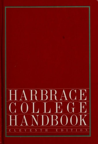 Harbrace College Handbook by Suzanne S. Webb,Winifred B. Horner,Mary E. Whitten,