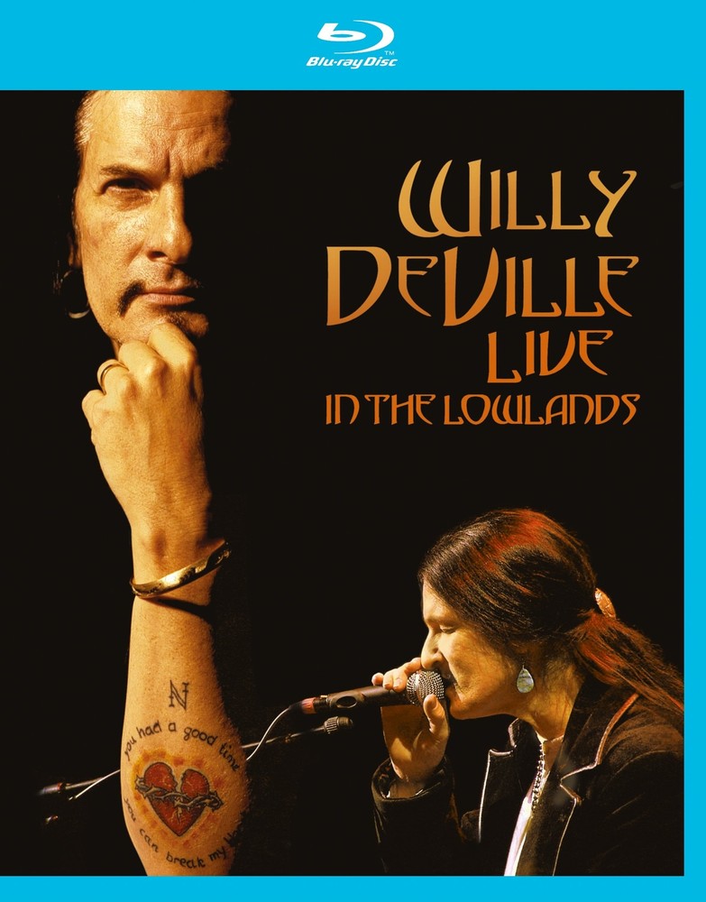 Live in the Lowlands (Blu-ray) Willy Deville