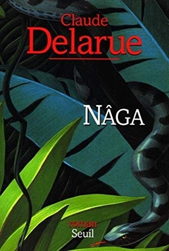 Nâga by Delarue, Claude Book The Fast Free ShippingFREE US DELIVERY | ISBN: 2020228548 | Quality Books