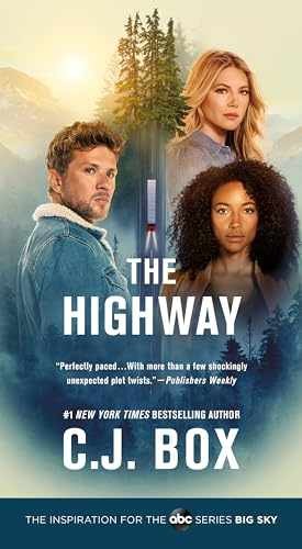 The Highway: A Cody Hoyt/Cassie Dewell - Paperback, by Box C.J. - Acceptable