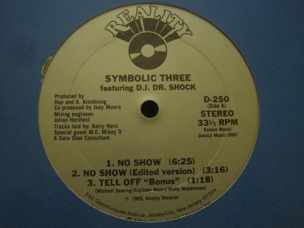SYMBOLIC THREE FT. DJ DR SHOCK NO SHOW 12