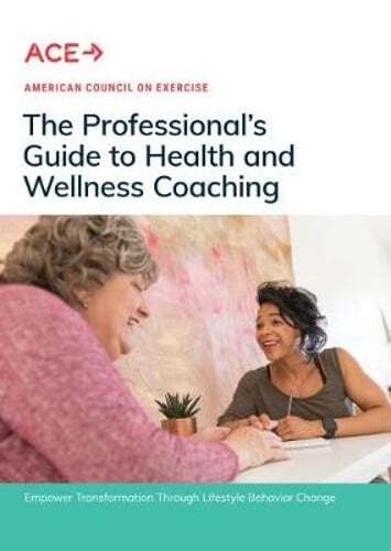 The Professional's Guide to Health and Wellness Coaching: Empower Transformation